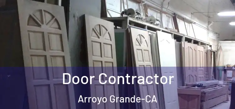 Door Contractor Arroyo Grande-CA
